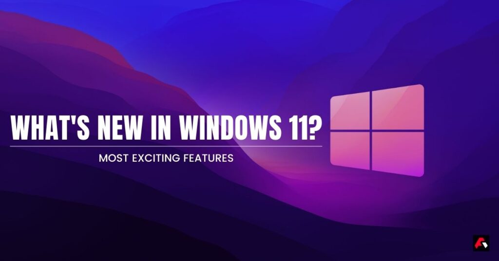 What's new in windows 11